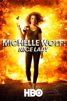 HBO Standup Special MICHELLE WOLF: NICE LADY Available for Digital Download Today Image