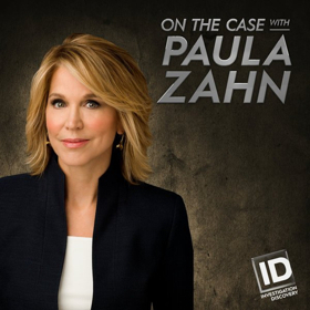 ON THE CASE WITH PAULA ZAHN to Return With All-New Season on Investigation Discovery July 15  Image