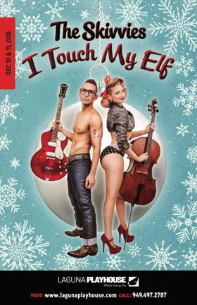 Laguna Playhouse Presents THE SKIVVIES: I TOUCH MY ELF  Image