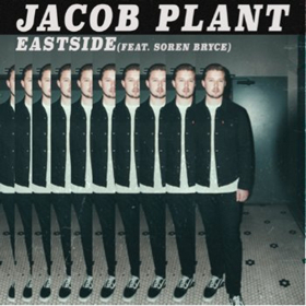 Jacob Plant Unveils Deep Melodic Track EASTSIDE Featuring Soren Bryce  Image