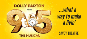 Pre-Sale: Book Now For 9 TO 5 THE MUSICAL in the West End! Image