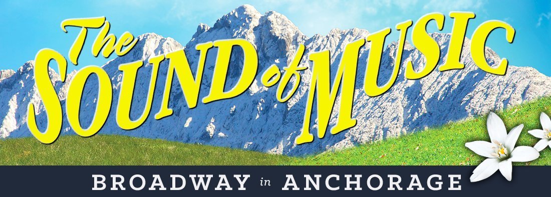 THE SOUND OF MUSIC Comes To Atwood Concert Hall Next Month! 