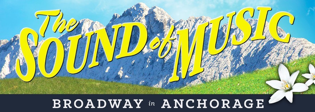 THE SOUND OF MUSIC Comes To Atwood Concert Hall Next Month! Image