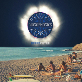Monophonics to Release 'Mirrors' EP This February Image