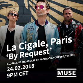 MUSE Announce Unique By Request Show At Paris' La Cigale On February 24 