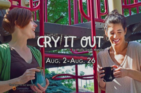 CRY IT OUT Opens at Phoenix Theatre Image