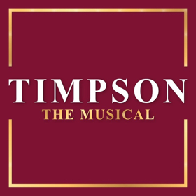EDINBURGH 2018 - Review: TIMPSON: THE MUSICAL, C 