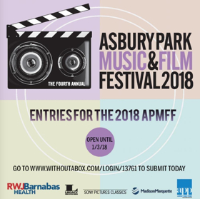 ASBURY PARK MUSIC & FILM FESTIVAL: Entries Deadline Tomorrow 1/3 