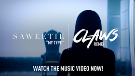 Saweetie & TNT's CLAWS Team Up For MY TYPE Remix Image