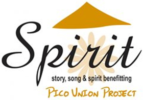 The Pico Union Project Presents SPIRIT: STORY, SONG AND SPIRIT 