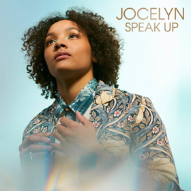 Jocelyn Releases Debut Single SPEAK UP, Announces Signing To BMG  Image