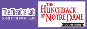 BWW News: Theatre Lab Takes on THE HUNCHBACK OF NOTRE DAME (Final Installment) 