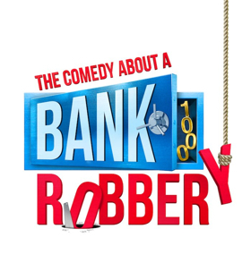 THE COMEDY ABOUT A BANK ROBBERY Celebrates 1,000 West End Performances Image