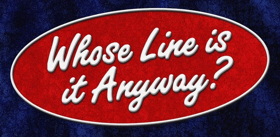 WHOSE LINE IS IT ANYWAY? Comes to The Fringe 