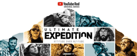 YouTube Red Adventure Competition Series ULTIMATE EXPEDITION Debuts Today Image