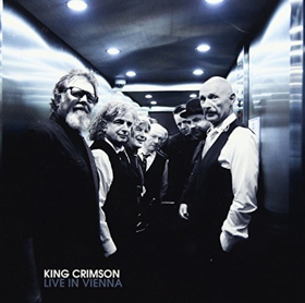 King Crimson LIVE IN VIENNA 3-Disc Set Now Available For Pre-Order 