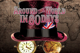 The Human Race Theatre Company Brings AROUND THE WORLD IN 80 DAYS to Dayton Image
