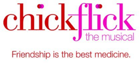 CHICK FLICK THE MUSICAL To Play At Westside Theatre Image