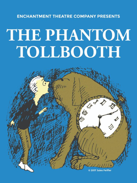 Children's Classic THE PHANTOM TOLLBOOTH Comes To Life On Carpenter Center Stage 