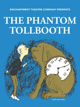 Children's Classic THE PHANTOM TOLLBOOTH Comes To Life On Carpenter Center Stage Image