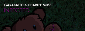 Panda Funk Releases INFECTED by GARABATTO ft. Charlee Muse Image