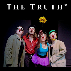 THE TRUTH at Toronto Fringe this July  Image