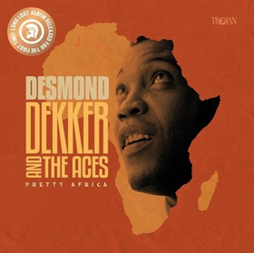 Trojan Records Announces Release of Unheard Desmond Dekker Album 'Pretty Africa'  Image