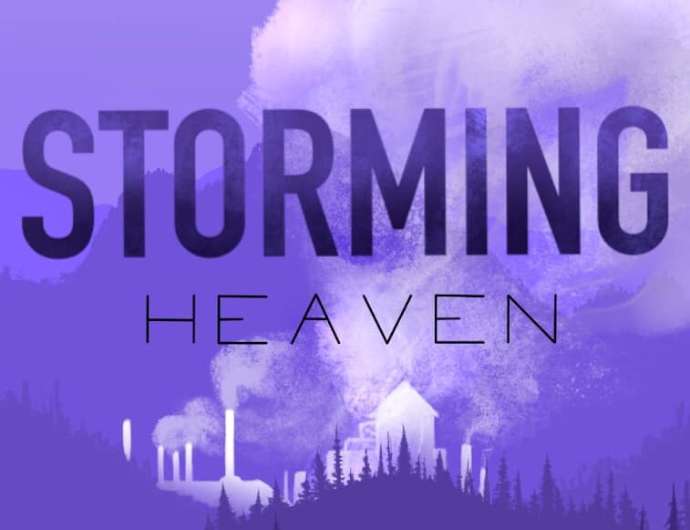 STORMING HEAVEN: THE MUSICAL Pre-Broadway Work Shop at the WEST VIRGINIA PUBLIC THEATRE on January 19th! Image