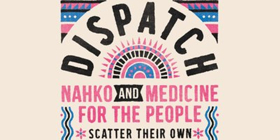 Nahko and Medicine For The People Join Dispatch for DISPATCH SUMMER TOUR 2018 Image