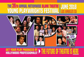 Submissions Now Being Accepted for The Blank Theatre's 26th Annual Nationwide Young Playwrights Festival 