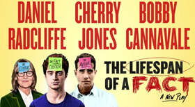 Win 2 VIP Tickets, Backstage Tour & More to LIFESPAN OF A FACT in NYC 