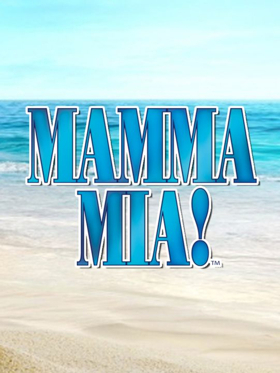 Way Off Broadway Presents MAMMA MIA! 