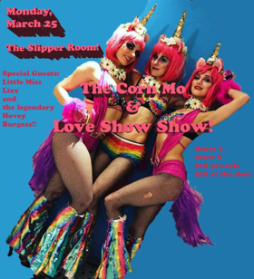 The Corn Mo And Love Show Show Returns To The Slipper Room Image
