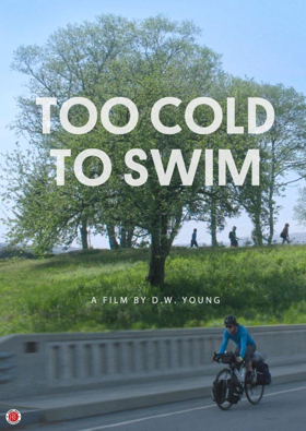 D.W. Young's TOO COLD TO SWIM coming to iTunes and Amazon Video On Demand February 20th Image