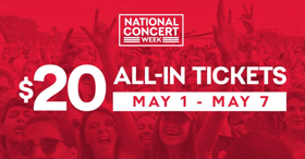 Live Nation Celebrates National Concert Week with $20 Tickets 