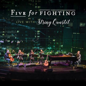 Five For Fighting to Release New Album 'Five For Fighting Live With String Quartet' 