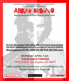 Dave Navarro & Billy Morrison, Along With Special Guests, To Present ABOVE GROUND In LA This April 