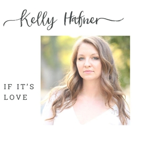 R&B Soul Singer Kelly Hafner Drops New Track 