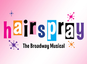 Review: Blockbuster Broadway Musical HAIRSPRAY Blasts 1962 onto the Norris Theatre Stage 