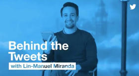 VIDEO: Lin-Manuel Miranda Goes #BehindTheTweets 