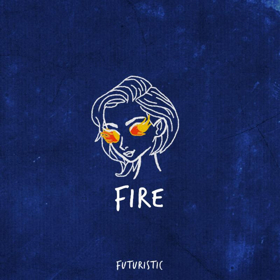Futuristic Shares New Single FIRE Image