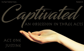 They Played Productions Announces CAPTIVATED: AN OBSESSION IN 3 ACTS  Image