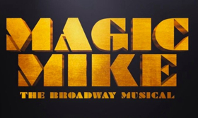 Broadway-Bound MAGIC MIKE Musical Postpones Workshop Due to Creative Team Exit; Boston Engagement Will Go On As Scheduled Image