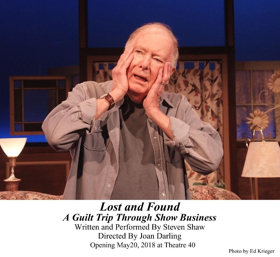 Review: LOST & FOUND: A GUILT TRIP THROUGH SHOW BUSINESS Shares Memories from the Show Business Career of Steven Shaw 