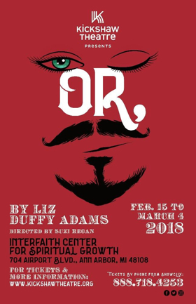 Romance, Writing, And Espionage On Stage - Kickshaw Theatre Presents OR A Comedy By Liz Duffy Adams 
