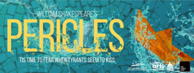 We Happy Few Productions Presents PERICLES Image