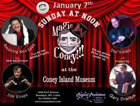 MAGIC AT CONEY!!! Announces Lineup for The Sunday Matinee, 1/7 Image