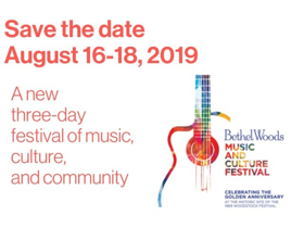 Bethel Woods Center For The Arts, Live Nation & INVNT Produce Three-Day Festival Of Music, Culture, And Community Image