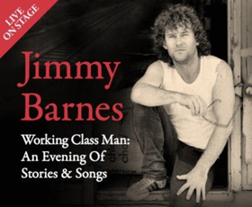 Australian Rocker Jimmy Barnes Kicks Off Working Class Man: An Evening of Stories & Songs This Week 