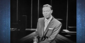PBS to Premiere NAT KING COLE'S GREATEST SONG (MY MUSIC) 
